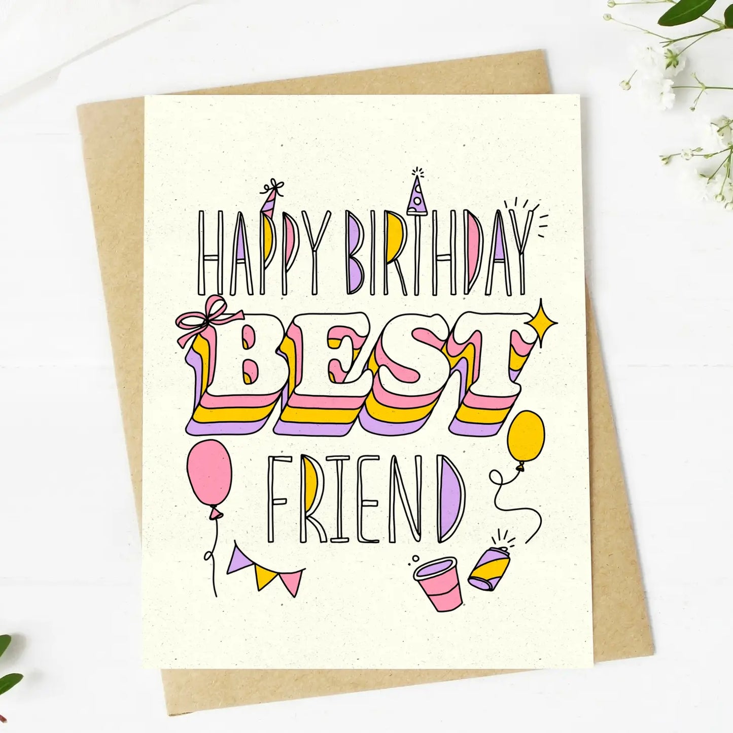 Happy Birthday Best Friend Card