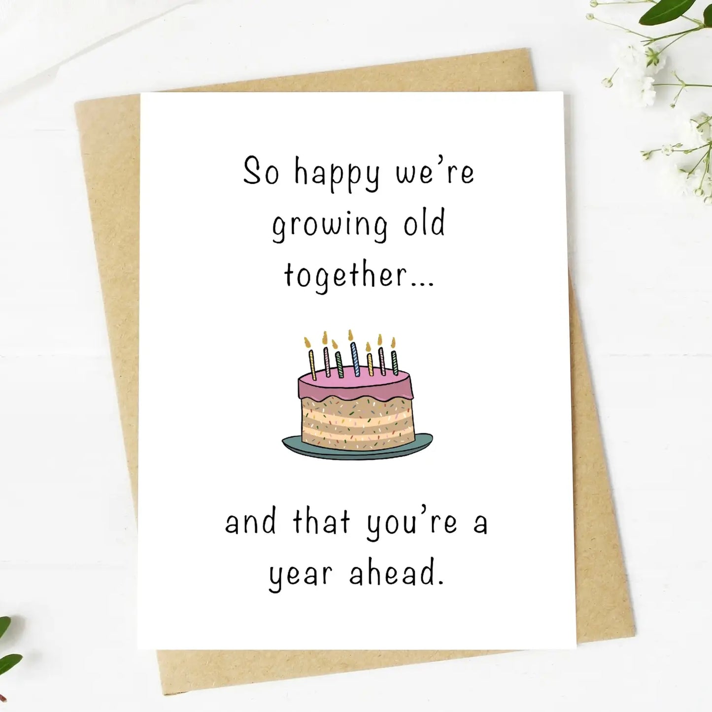Growing Old Card