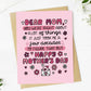 "Dear Mom You Were Right About A Lot Of Things" Funny Card