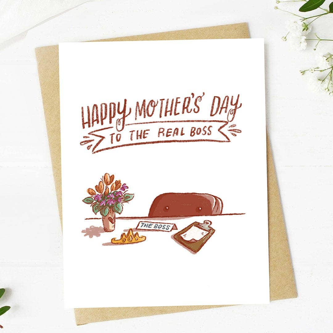 "Happy Mother's Day to the real boss" Mother's Day Card